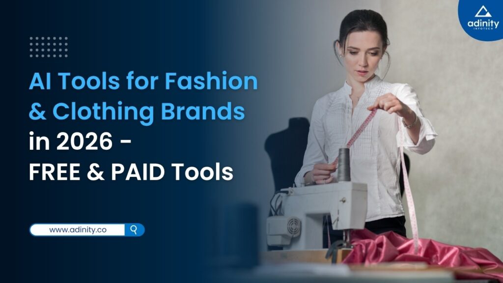 AI Tools for Fashion & Clothing Brands in 2026